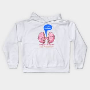 Copy of Corpus Callosum The Mediator of the two lobes of the brain Kids Hoodie